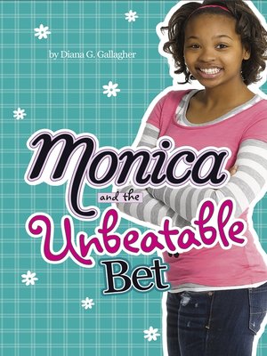 cover image of Monica and the Unbeatable Bet
